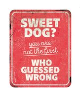 H Övrigt Warning skylt "Sweet dog".. röd